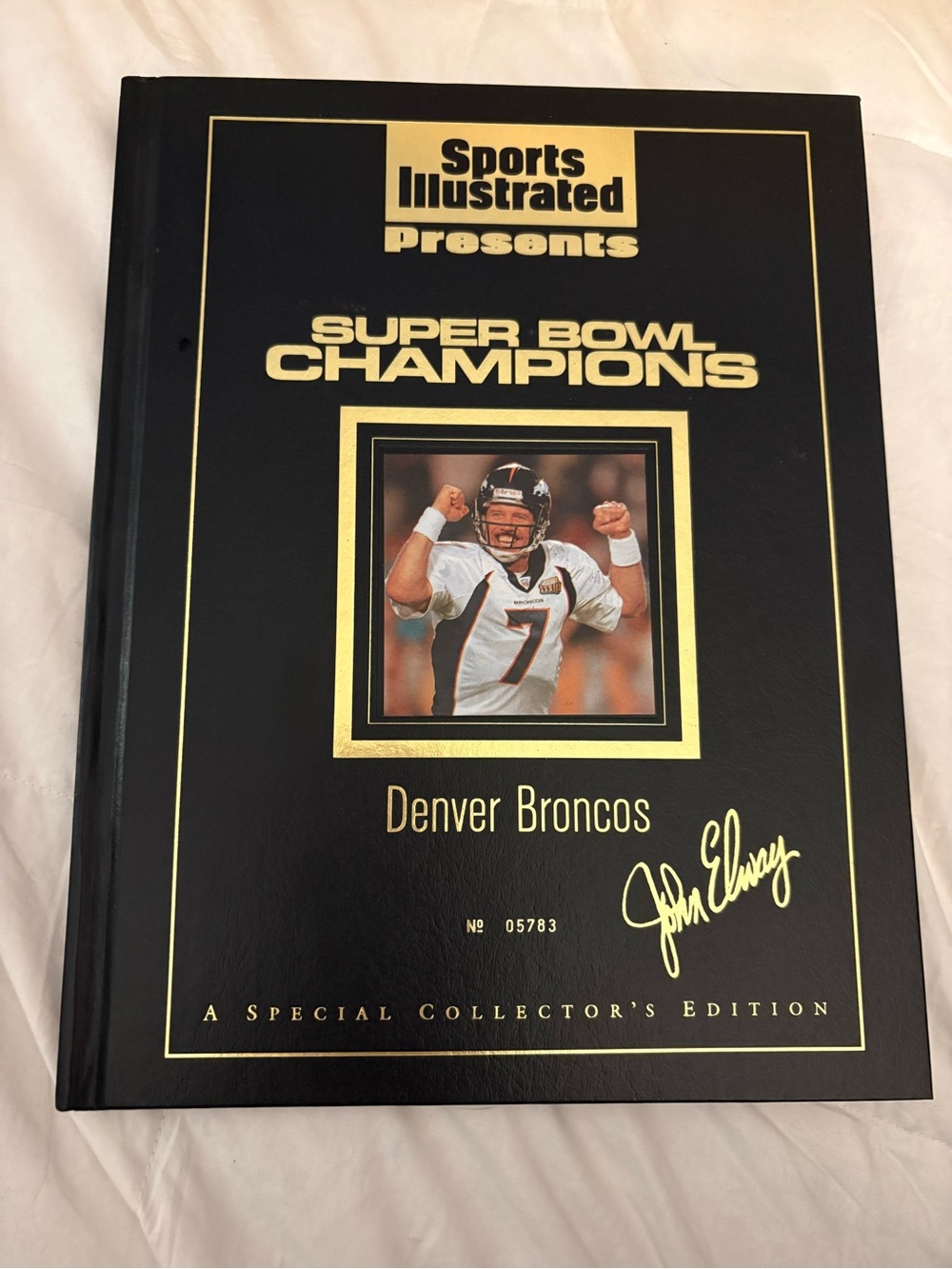Sports Illustrated Presents Super Bowl Champions - Denver Broncos
